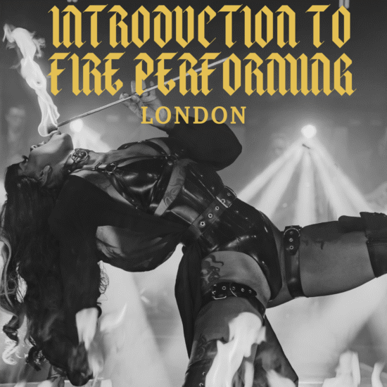 Introduction to Fire Performing - London